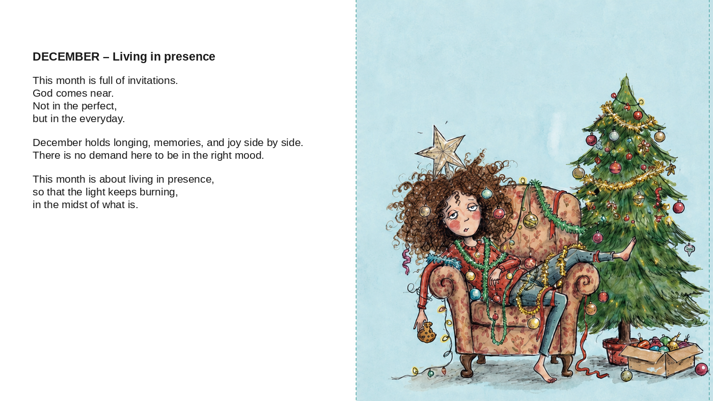 An open spread: December – Living in presence